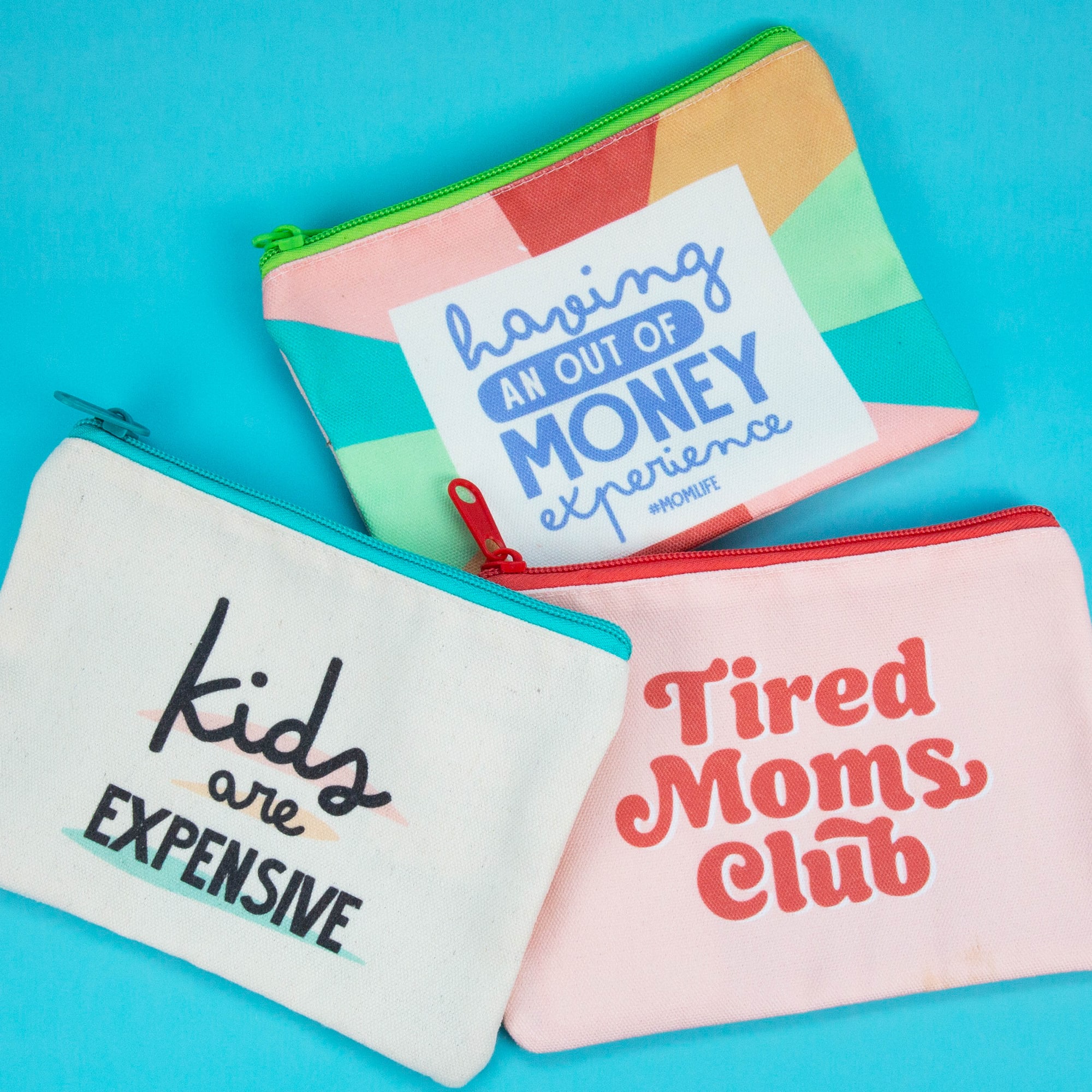 Kids are Expensive Zippered Pouch